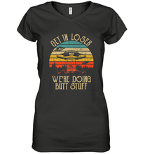 Load image into Gallery viewer, Retro Vintage Get In Loser We're Doing Butt Stuff Alien UFO Women's V-Neck T-Shirt