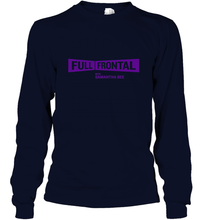 Load image into Gallery viewer, Full Frontal with Samantha Bee Purple Logo Long Sleeve T-Shirt
