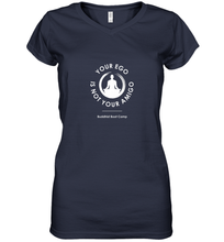 Load image into Gallery viewer, Your Ego Is Not Your Amigo Women's V-Neck T-Shirt