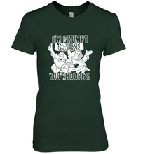 Load image into Gallery viewer, Disney Snow White Grumpy Cause You're Dopey Women's Premium T-Shirt