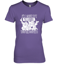 Load image into Gallery viewer, Disney Snow White Grumpy Cause You're Dopey Women's Premium T-Shirt