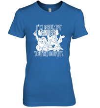 Load image into Gallery viewer, Disney Snow White Grumpy Cause You're Dopey Women's Premium T-Shirt