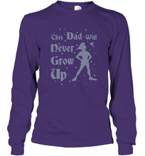 Load image into Gallery viewer, Disney Peter Pan This Dad Will Never Grow Up Long Sleeve T-Shirt