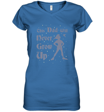 Load image into Gallery viewer, Disney Peter Pan This Dad Will Never Grow Up Women's V-Neck T-Shirt