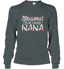 Load image into Gallery viewer, Be Called Nana Long Sleeve T-Shirt