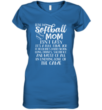 Load image into Gallery viewer, Being A Softball Mom Isnt Easy Women's V-Neck T-Shirt