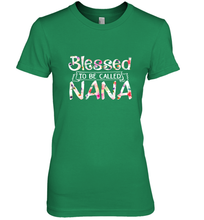 Load image into Gallery viewer, Be Called Nana Women's Premium T-Shirt