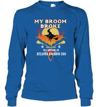 Load image into Gallery viewer, Broom Broke So I Became An Atlanta Falcons Fan NFL Halloween Costume Long Sleeve T-Shirt