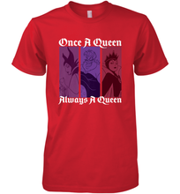 Load image into Gallery viewer, Disney Villains Once A Queen Always A Queen Men's Premium T-Shirt
