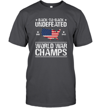 Load image into Gallery viewer, Back To Back Undefeated World War Champs Gift Men&#39;s T-Shirt
