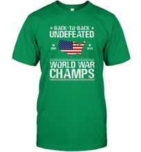 Load image into Gallery viewer, Back To Back Undefeated World War Champs Gift Men&#39;s T-Shirt
