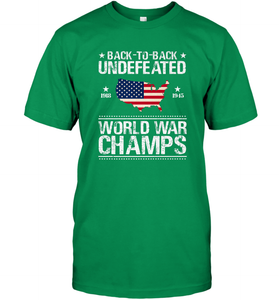 Back To Back Undefeated World War Champs Gift Men's T-Shirt