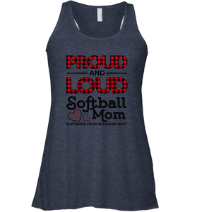 Proud And Loud Softball Mom Women's Racerback Tank