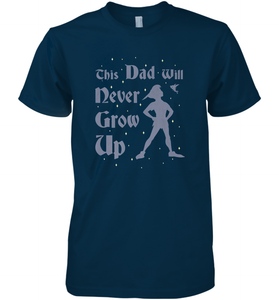 Disney Peter Pan This Dad Will Never Grow Up Men's Premium T-Shirt