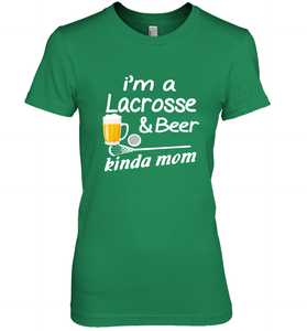 A Lacrosse Beer Kinda Mom Women's Premium T-Shirt