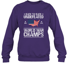 Back To Back Undefeated World War Champs Gift Crewneck Sweatshirt