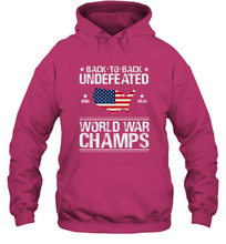 Load image into Gallery viewer, Back To Back Undefeated World War Champs Gift Hooded Sweatshirt
