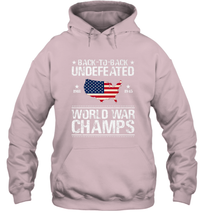 Load image into Gallery viewer, Back To Back Undefeated World War Champs Gift Hooded Sweatshirt
