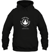 Load image into Gallery viewer, Your Ego Is Not Your Amigo Hooded Sweatshirt
