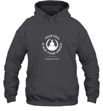 Load image into Gallery viewer, Your Ego Is Not Your Amigo Hooded Sweatshirt
