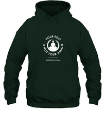 Load image into Gallery viewer, Your Ego Is Not Your Amigo Hooded Sweatshirt
