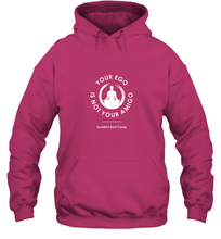 Load image into Gallery viewer, Your Ego Is Not Your Amigo Hooded Sweatshirt
