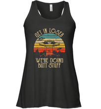 Load image into Gallery viewer, Retro Vintage Get In Loser We're Doing Butt Stuff Alien UFO Women's Racerback Tank
