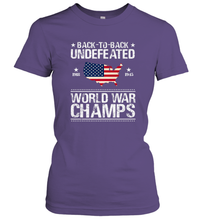 Load image into Gallery viewer, Back To Back Undefeated World War Champs Gift Women's T-Shirt
