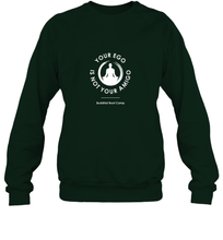 Load image into Gallery viewer, Your Ego Is Not Your Amigo Crewneck Sweatshirt
