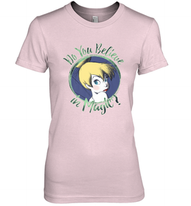 Disney Peter Pan Tinkerbell Do You Believe In Magic Women's Premium T-Shirt