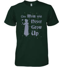 Load image into Gallery viewer, Disney Peter Pan This Mom Will Never Grow Up Men&#39;s Premium T-Shirt
