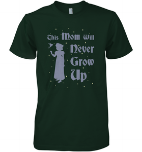 Disney Peter Pan This Mom Will Never Grow Up Men's Premium T-Shirt