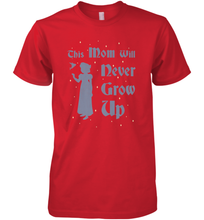 Load image into Gallery viewer, Disney Peter Pan This Mom Will Never Grow Up Men&#39;s Premium T-Shirt
