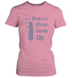 Disney Peter Pan This Mom Will Never Grow Up Women's T-Shirt