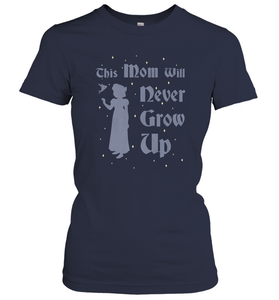 Disney Peter Pan This Mom Will Never Grow Up Women's T-Shirt