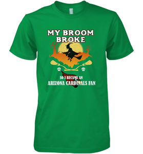 Broom Broke So I Became an Arizona Cardinals Fan  NFL Halloween Costume Men's Premium T-Shirt