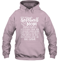 Load image into Gallery viewer, Being A Softball Mom Isnt Easy Hooded Sweatshirt
