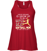 Load image into Gallery viewer, A Super Sexy Softball Mom Women&#39;s Racerback Tank
