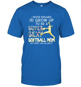 A Super Sexy Softball Mom Men's T-Shirt