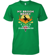 Load image into Gallery viewer, Broom Broke So I Became An Atlanta Falcons Fan  NFL Halloween Costume Men&#39;s Premium T-Shirt
