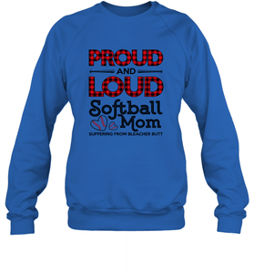 Proud And Loud Softball Mom Crewneck Sweatshirt