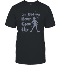 Load image into Gallery viewer, Disney Peter Pan This Dad Will Never Grow Up Men&#39;s T-Shirt
