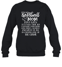 Load image into Gallery viewer, Being A Softball Mom Isnt Easy Crewneck Sweatshirt
