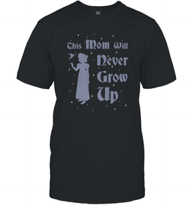 Disney Peter Pan This Mom Will Never Grow Up Men's T-Shirt