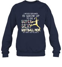 Load image into Gallery viewer, A Super Sexy Softball Mom Crewneck Sweatshirt
