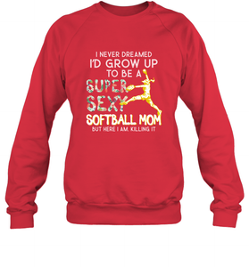 A Super Sexy Softball Mom Crewneck Sweatshirt