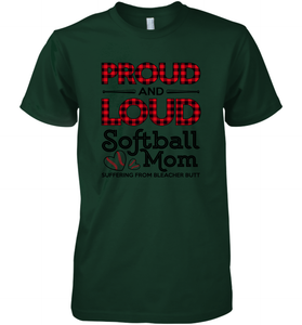 Proud And Loud Softball Mom Men's Premium T-Shirt