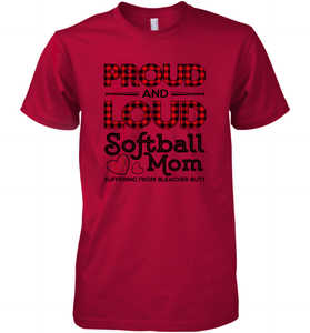 Proud And Loud Softball Mom Men's Premium T-Shirt