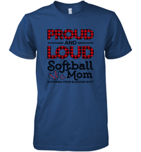 Load image into Gallery viewer, Proud And Loud Softball Mom Men&#39;s Premium T-Shirt
