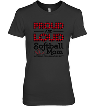 Load image into Gallery viewer, Proud And Loud Softball Mom Women&#39;s Premium T-Shirt
